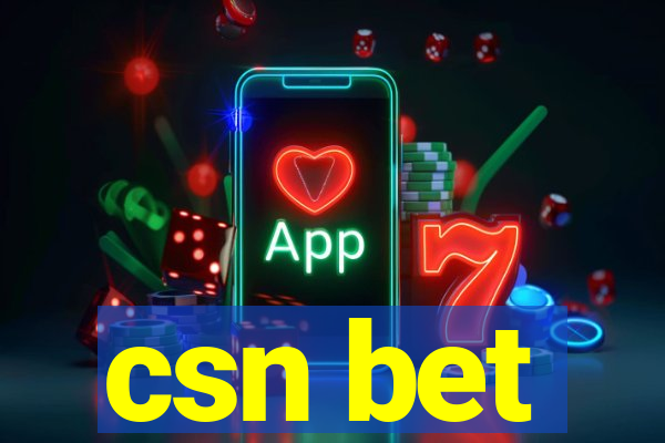 csn bet